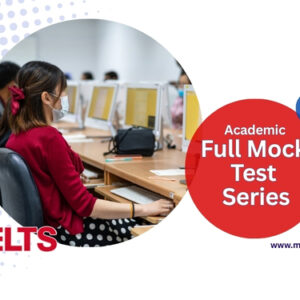 Full Mock Series IELTS Academic